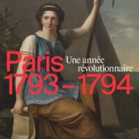 Paris 1793-1794 : Une année révolutionnaire