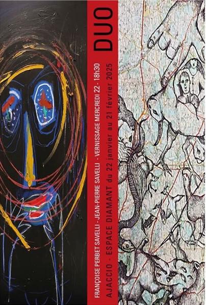 Exposition : « Duo » Françoise Perbet-Savelli & Jean-Pierre Savelli - Espace Diamant - Aiacciu