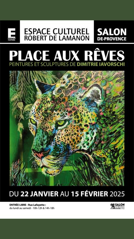 Exposition : Place aux rêves