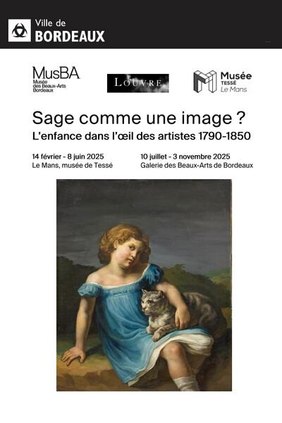Exposition "Sage comme une image ? L'enfance dans l'oeil des artistes. (1790-1850)"