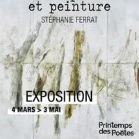 Exposition « Entre poésie et peinture » de Stéphanie FERRAT