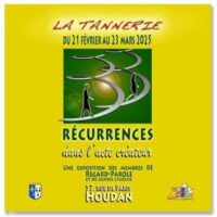 Exposition "Récurrences dans l'acte créateur"