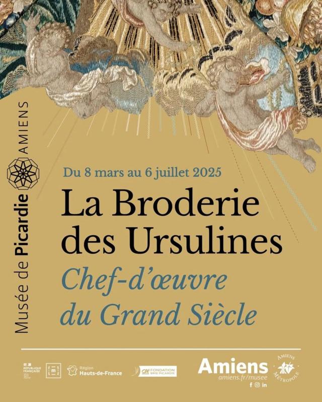 La Broderie des Ursulines : Chef-d'œuvre du Grand Siècle