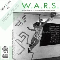 Les W.A.R.S. : Women Artists Reshaping Society,