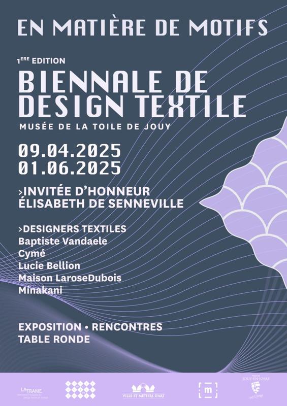 En matière de motifs : Biennale de design textile et de surface