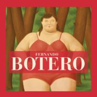 Fernando Botero : Un maître universel