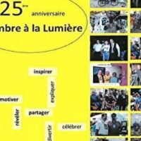 25e anniversaire "L'ombre à la lumière"