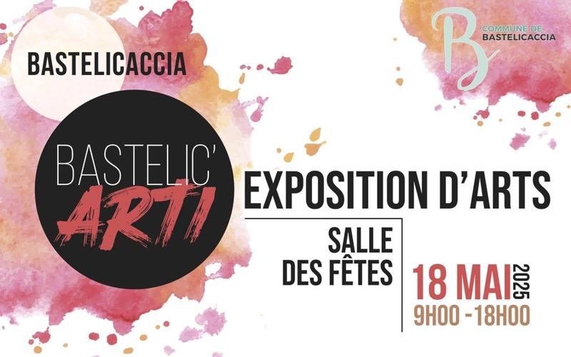 Bastelic'Arti : Exposition collective - Salle des fêtes - A Bastelicaccia