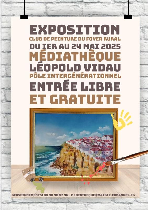 Exposition du Club de peinture du Foyer Rural