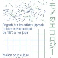 L’écologie des choses : Regards sur les artistes japonais et leurs environnements de 1970 à nos jours