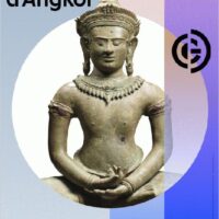 Les bronzes royaux d’Angkor