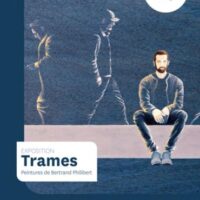 « Trames » de Bertrand Philibert