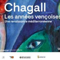 Exposition "Chagall, les années vençoises. Une renaissance méditerranéenne"