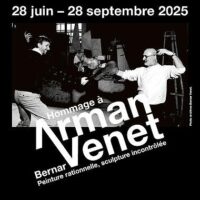 Exposition "Hommage à Arman" et "Bernar Venet, peinture rationnelle, sculpture incontrôlée"