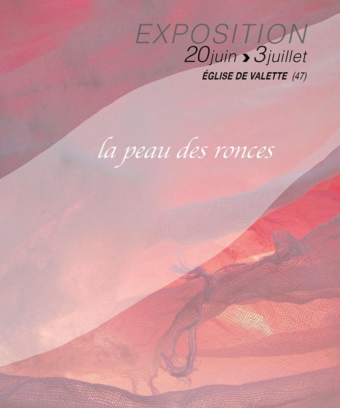 Exposition La Peau des Ronces