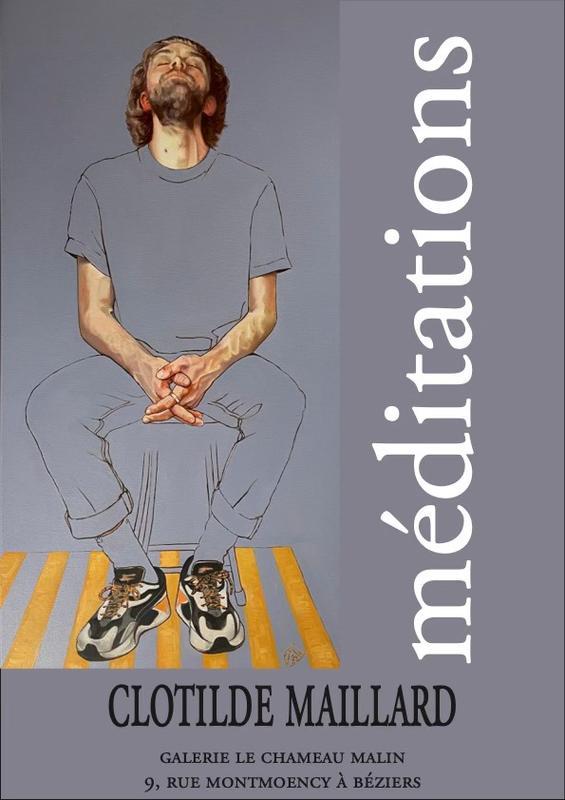 Exposition de Clotilde Maillard "Méditations"