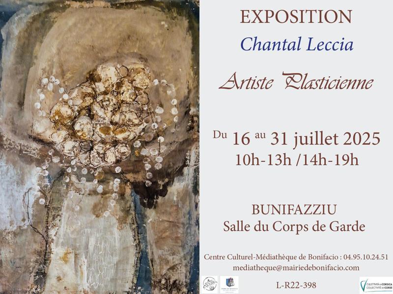 Exposition de l'artiste plasticienne Chantal Leccia - Salle du Corps de Garde - Bunifaziu