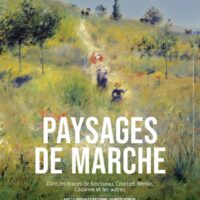 Paysages de marche : Dans les traces de Rousseau, Courbet, Renoir, Cézanne et les autres
