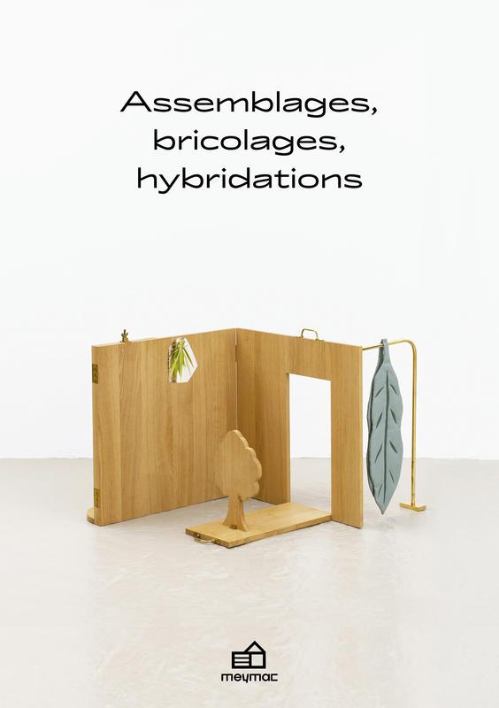 Exposition "Assemblages, bricolages, hybridations"