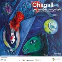 Exposition "Chagall, les années vençoises. Une renaissance méditerranéenne"