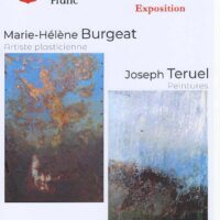 Exposition de Marie-Hélène Burgeat et de Joseph Teruel