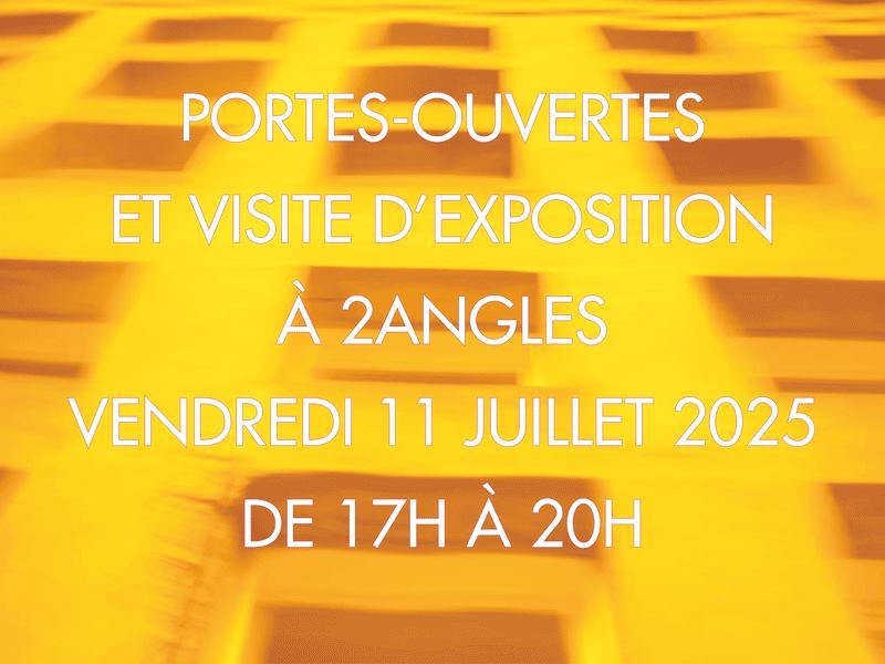 Soirée portes-ouvertes et visite d'exposition à 2angles