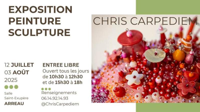 Exposition Chris Carpediem - peintures et sculptures