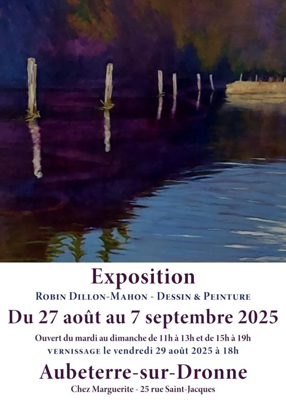 Exposition de peinture de Robin Dillon-Mahon - Chez Marguerite