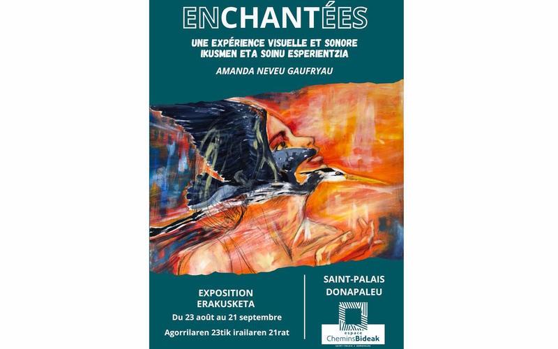 Exposition "enCHANTées"