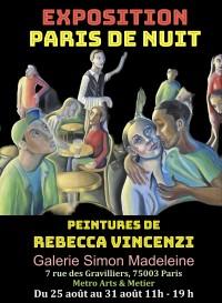 Paris de nuit : Rebecca Vincenzi