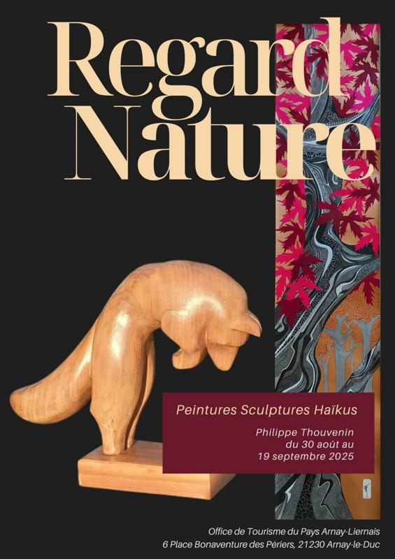 Exposition "Regard Nature" par Philippe Thouvenin