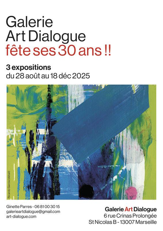 Rétrospective - 30 ans Galerie Art Dialogue