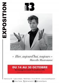 Marcello Mastroianni : Hier, aujourd’hui, toujours