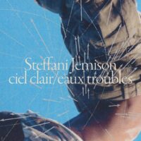 Steffani Jemison : ciel clair / eaux troubles