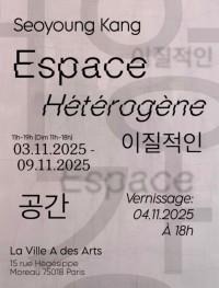 Espace hétérogène : Seoyoung Kang