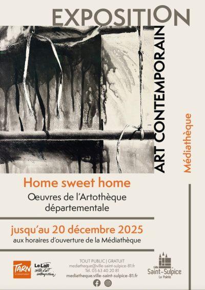 Exposition – Home sweet home – l’Artothèque départementale .