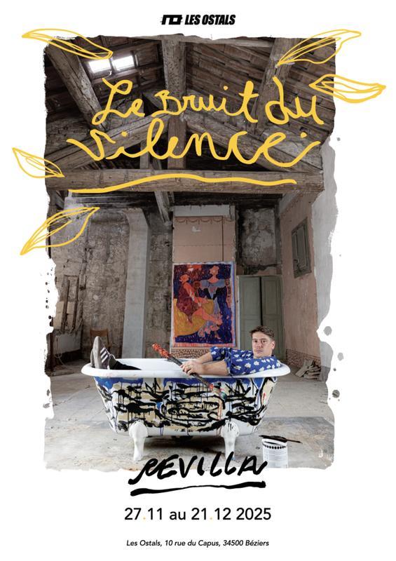 Exposition "Le Bruit du Silence" aux Ostals