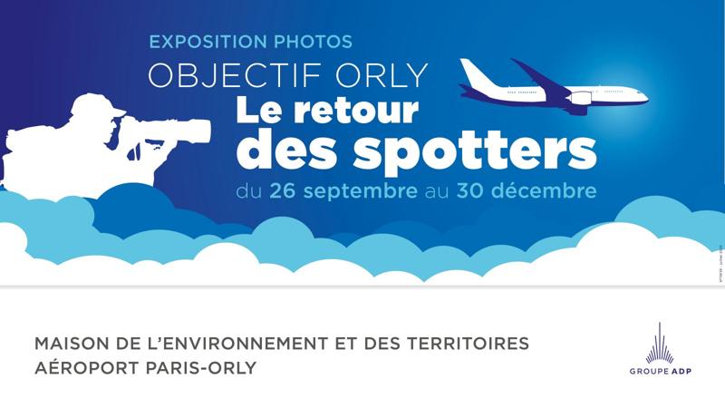 Exposition – Objectif Orly : Le retour des Spotters