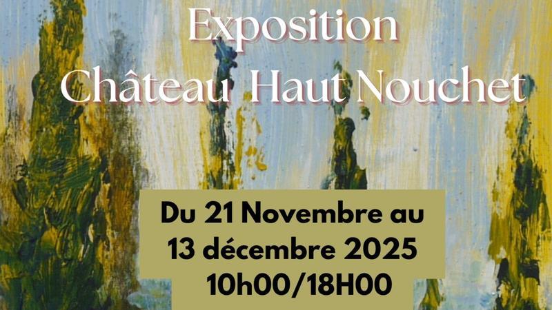 Exposition de peintures "de Bordeaux à Martillac"