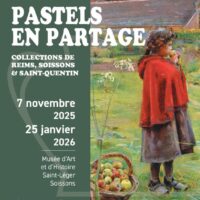 Pastels en partage : Collections de Reims, Soissons et Saint-Quentin