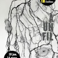 À un fil… Exposition à l’Espace d’Art Chaillioux