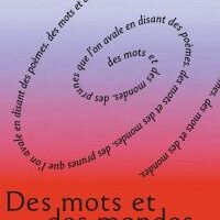 Des mots et des mondes
