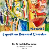 Exposition Bernard Chardon "Nativité"