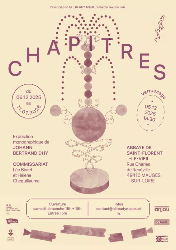 Exposition "Chapitres" de Johann Bertrand Dhy à l'Abbaye de Saint-Florent-le-Vieil