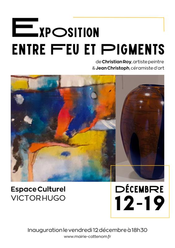 Exposition - Entre feu et pigments