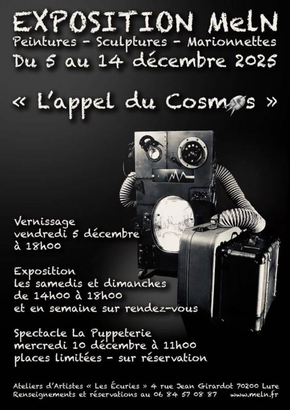 Exposition Meln: "l'Appel du Cosmos"