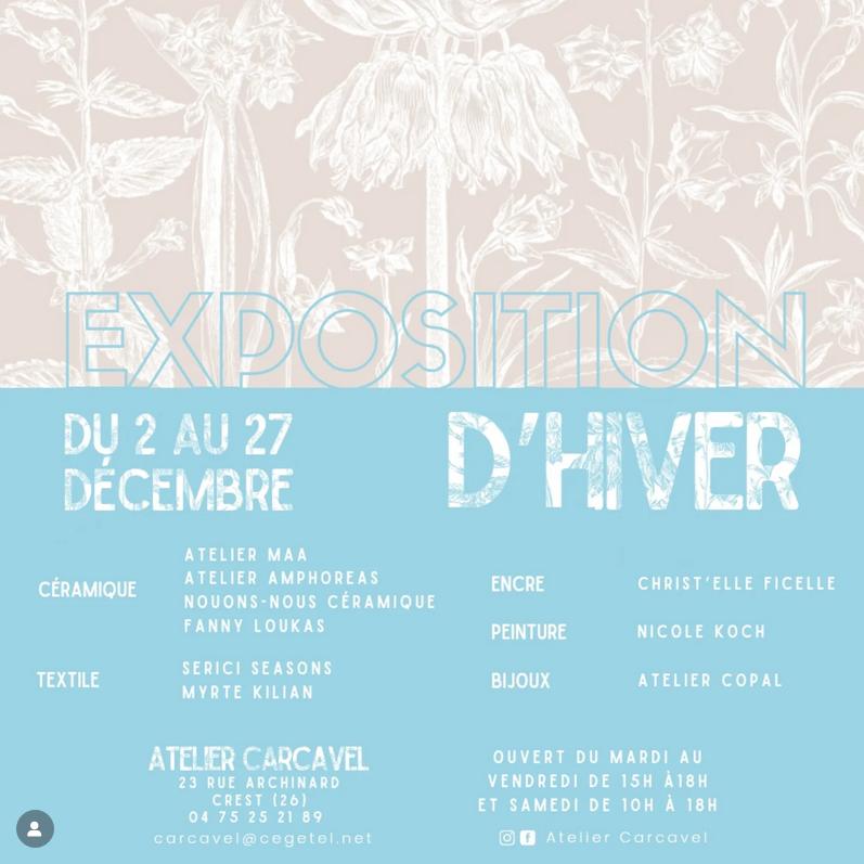 Exposition d'hiver à l'Atelier Carcavel