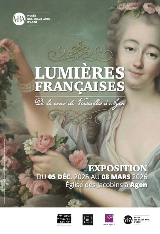 Lumières Françaises : De la cour de Versailles à Agen
