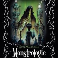 Monstrologie : Stan Manoukian