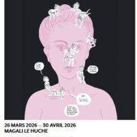 BD à Bastia 2026 / 33e Rencontres de la Bande Dessinée et de l'Illustration / Exposition Magali Le Huche - L’Arsenale - Spaziu Petru Mari